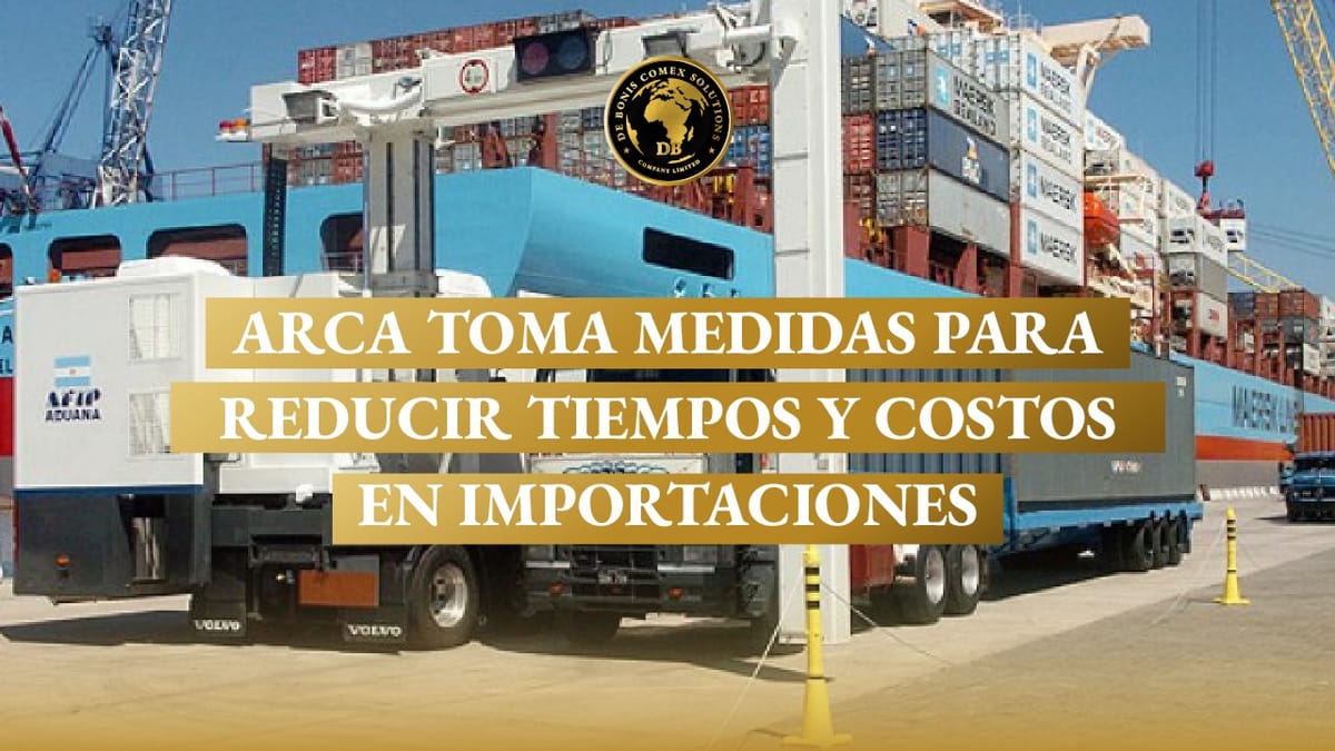 ARCA toma medida para importaciones