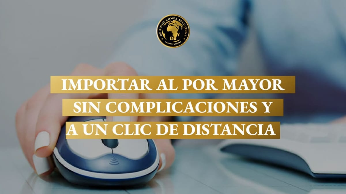 Importar al por mayor