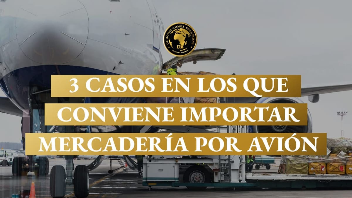 3 casos en los que conviene importar mercadería por avión