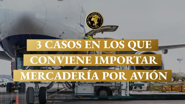 3 casos en los que conviene importar mercadería por avión